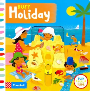 Sebastien Braun - Busy Holiday (board bk) обложка книги
