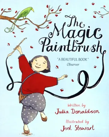 Julia Donaldson - The Magic Paintbrush обложка книги