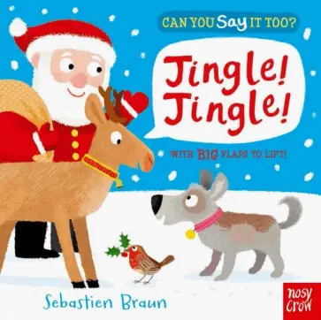 Can You Say It Too? Jingle! Jingle! Can You Say It Too? Jingle! Jingle! обложка книги
