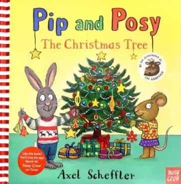 Axel Scheffler - Pip and Posy. The Christmas Tree обложка книги