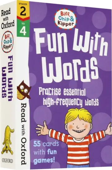 Biff, Chip and Kipper Fun With Words. Stages 2-4 Biff, Chip and Kipper Fun With Words. Stages 2-4 обложка книги