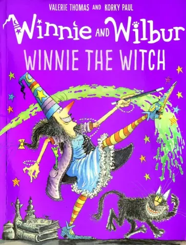 Valerie Thomas - Winnie and Wilbur. Winnie the Witch Valerie Thomas - Winnie and Wilbur. Winnie the Witch обложка книги