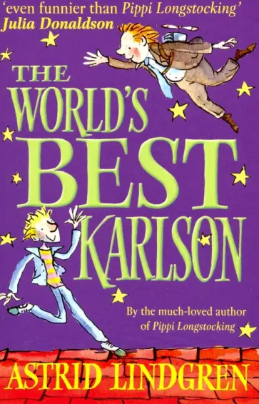 Astrid Lindgren - World's Best Karlson обложка книги