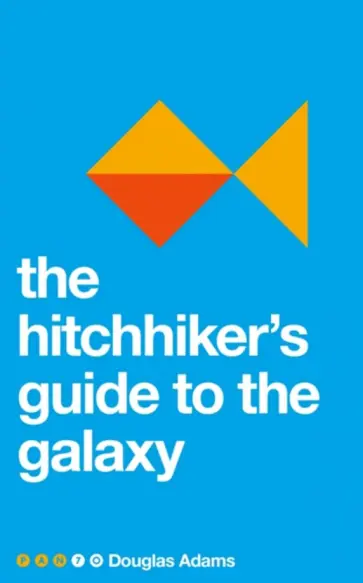 Douglas Adams - The Hitchhiker's Guide to the Galaxy Douglas Adams - The Hitchhiker's Guide to the Galaxy обложка книги