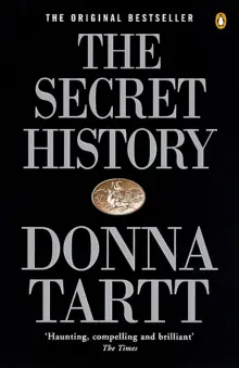 Donna Tartt - The Secret History