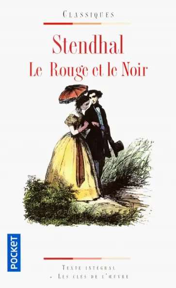 Stendhal - Le Rouge et le Noir Stendhal - Le Rouge et le Noir обложка книги