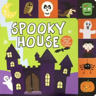 Roger Priddy - Spooky House (lift-the-flap board book) обложка книги