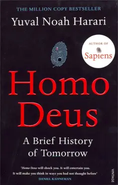 Yuval Harari - Homo Deus. Brief History of Tomorrow обложка книги