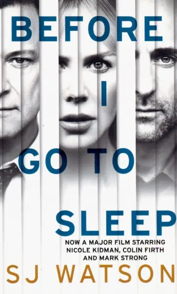 S. Watson - Before I Go to Sleep (film tie-in) обложка книги