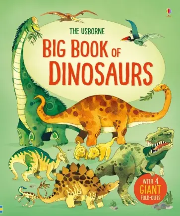 Alex Frith - Big Book of Dinosaurs обложка книги