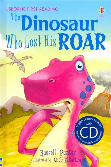 Russell Punter - Dinosaur Who Lost His Roar (+CD) обложка книги