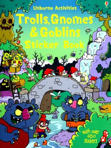 Kirsteen Robson - Trolls, Gnomes & Goblins Sticker Book Kirsteen Robson - Trolls, Gnomes & Goblins Sticker Book обложка книги