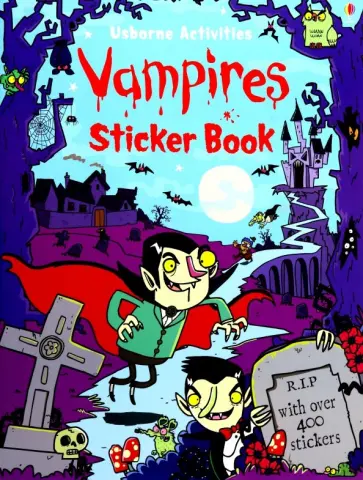 Kirsteen Robson - Vampires Sticker Book Kirsteen Robson - Vampires Sticker Book обложка книги