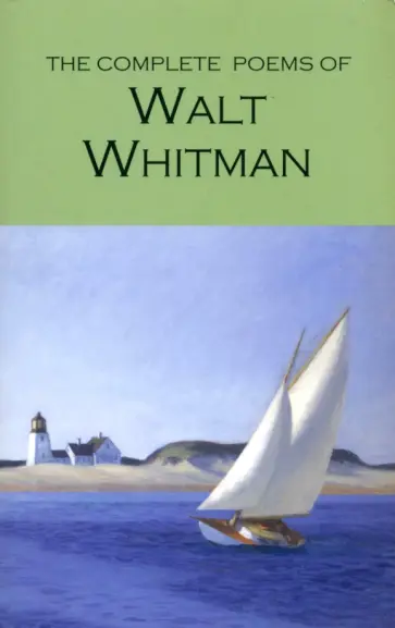 Walt Whitman - The Complete Poems of Walt Whitman Walt Whitman - The Complete Poems of Walt Whitman обложка книги