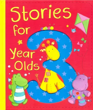 Fox, Фридман - Stories for 3 Year Olds (HB) Fox, Фридман - Stories for 3 Year Olds (HB) обложка книги