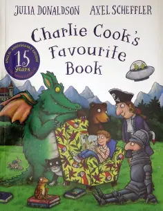Julia Donaldson - Charlie Cook's Favourite Book обложка книги