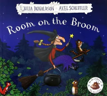 Julia Donaldson - Room on the Broom обложка книги