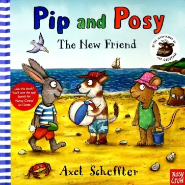 Pip and Posy: The New Friend (HB) обложка книги