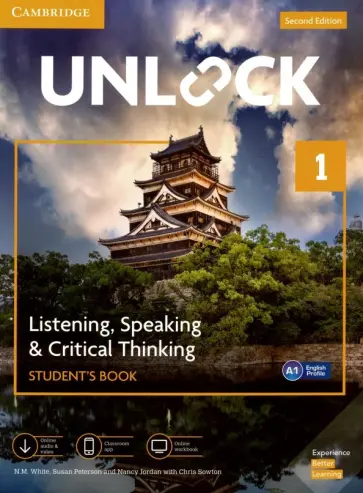 White, Peterson - Unlock. 2nd Edition. Level 1. Listening, Speaking & Critical Thinking. Student's Book White, Peterson - Unlock. 2nd Edition. Level 1. Listening, Speaking & Critical Thinking. Student's Book обложка книги