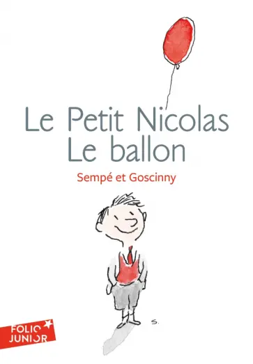 Rene Goscinny - Le Petit Nicolas, Le ballon et autres histoires inedites обложка книги