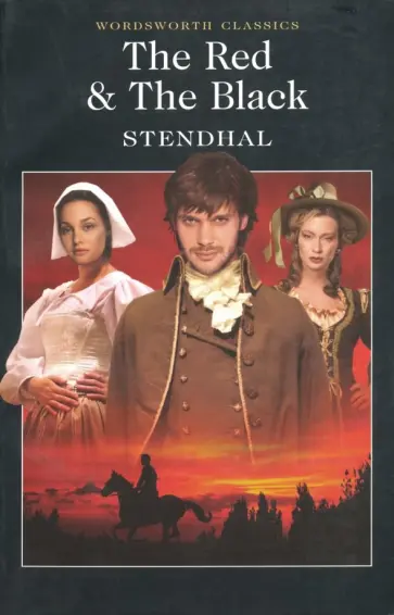 Stendhal - The Red and the Black Stendhal - The Red and the Black обложка книги