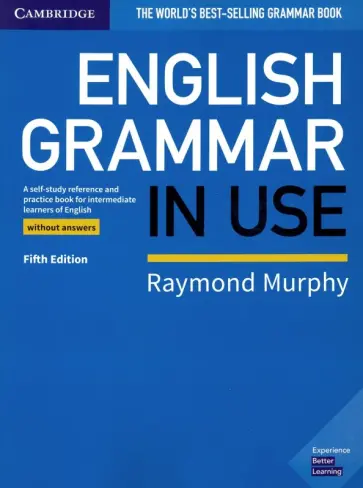 Raymond Murphy - English Grammar in Use. Book without Answers Raymond Murphy - English Grammar in Use. Book without Answers обложка книги