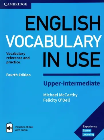 McCarthy, O`Dell - English Vocabulary in Use. Upper-Intermediate. Book with Answers and Enhanced eBook McCarthy, O`Dell - English Vocabulary in Use. Upper-Intermediate. Book with Answers and Enhanced eBook обложка книги