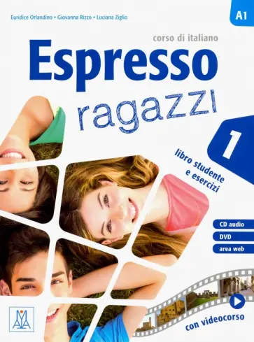 Orlandino, Ziglio - Espresso ragazzi 1. Libro studente e esercizi. A1 (+ CD audio + DVD) обложка книги