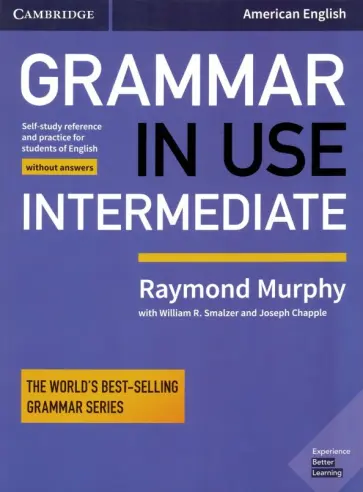 Murphy, Smalzer - Grammar in Use. Intermediate. Fourth Edition. Student's Book without Answers Murphy, Smalzer - Grammar in Use. Intermediate. Fourth Edition. Student's Book without Answers обложка книги