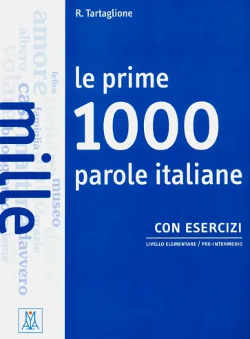Roberto Tartaglione - Le prime 1000 parole обложка книги