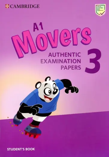 A1 Movers 3. Student's Book. Authentic Examination Papers обложка книги