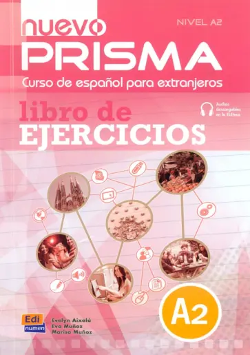 Aixala, Munoz - Nuevo Prisma A2. Libro de ejercicios Aixala, Munoz - Nuevo Prisma A2. Libro de ejercicios обложка книги