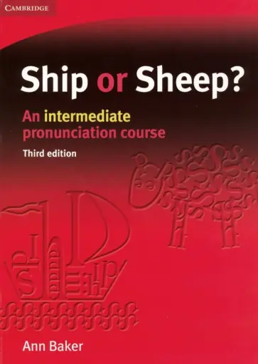 Ann Baker - Ship or Sheep? An intermediate pronunciation course обложка книги