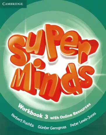 Puchta, Gerngross - Super Minds. Level 3. Workbook with Online Resources обложка книги
