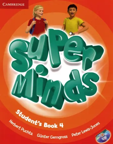 Puchta, Gerngross - Super Minds. Level 4. Student's Book (+DVD) Puchta, Gerngross - Super Minds. Level 4. Student's Book (+DVD) обложка книги