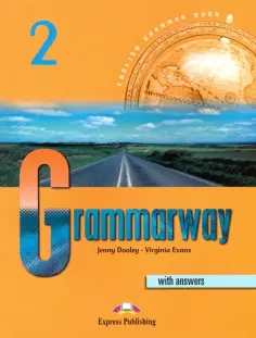 Evans, Дули - Grammarway. Level 2. Elementary. Student's Book with Answers обложка книги