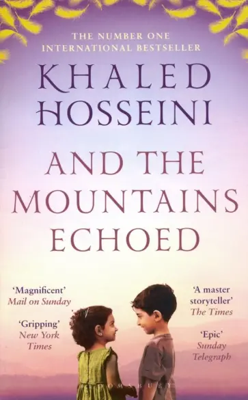 Khaled Hosseini - And the Mountains Echoed обложка книги