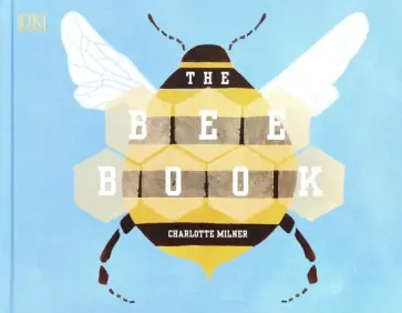 Charlotte Milner - The Bee Book обложка книги