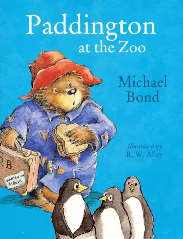Michael Bond - Paddington at Zoo Michael Bond - Paddington at Zoo обложка книги
