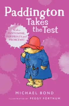 Michael Bond - Paddington Takes Test обложка книги