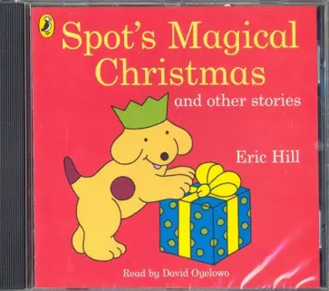 Eric Hill - Spots Magical Christmas & Other Stories (CD) Eric Hill - Spots Magical Christmas & Other Stories (CD) обложка книги