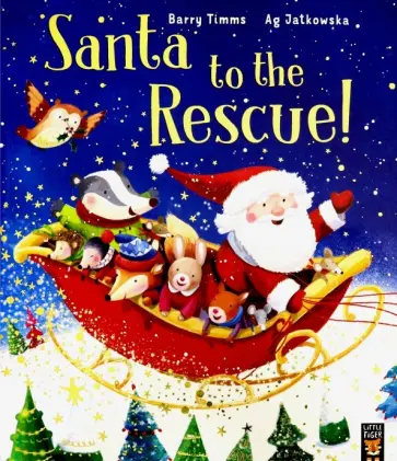 Barry Timms - Santa to the Rescue! обложка книги