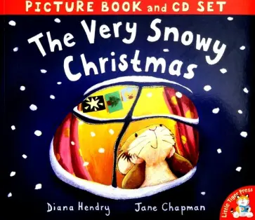 Diana Hendry - The Very Snowy Christmas (Book +CD) обложка книги