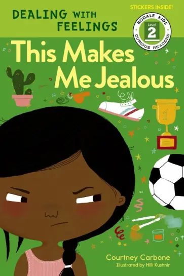 Coutney Carbone - Dealing with Feelings: This Makes Me Jealous обложка книги