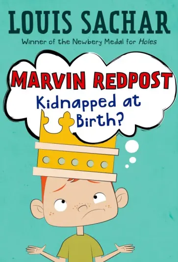 Louis Sachar - Kidnapped At Birth? (Marvin Redpost, No. 1) обложка книги
