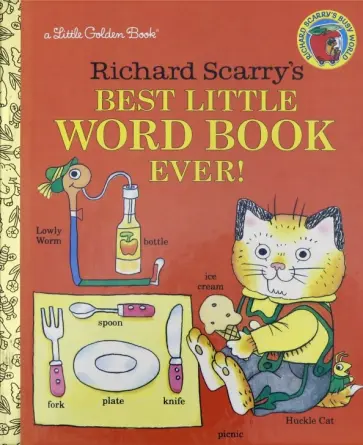 Richard Scarry - Richard Scarry's Best Little Word Book Ever! обложка книги