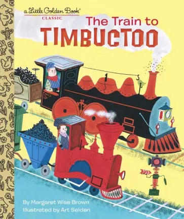 Margaret Brown - The Train To Timbuctoo обложка книги