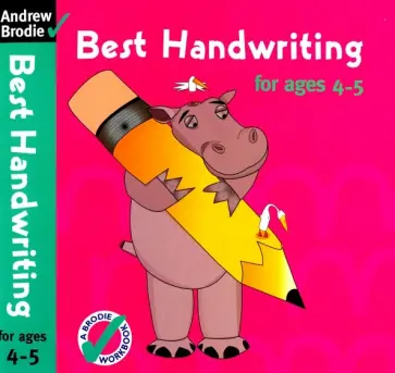 Andrew Brodie - Best Handwriting for Ages 4-5 Andrew Brodie - Best Handwriting for Ages 4-5 обложка книги
