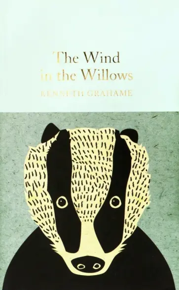 Kenneth Grahame - The Wind in the Willows Kenneth Grahame - The Wind in the Willows обложка книги