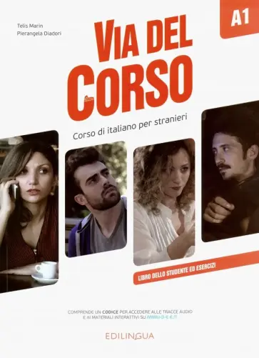 Marin, Diadori - Via del Corso. A1. Libro dello studente ed esercizi Marin, Diadori - Via del Corso. A1. Libro dello studente ed esercizi обложка книги